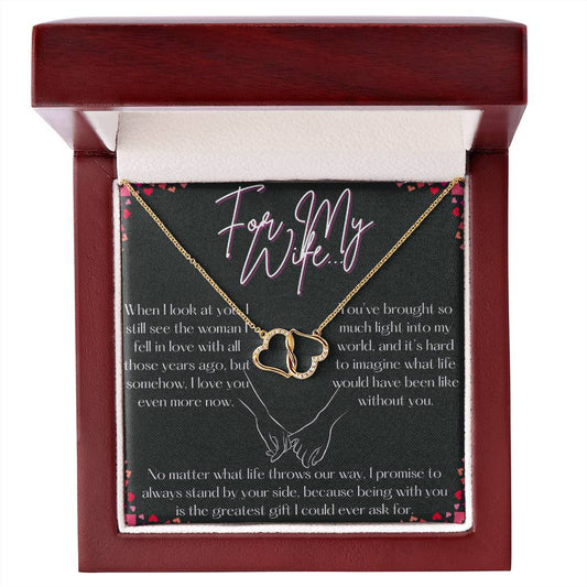 For My Wife, The Greatest Gift - Everlasting Love Necklace